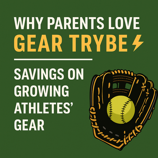 Promotional graphic for Gear Trybe with bold text “Why Parents Love Gear Trybe ⚡ Savings on Growing Athletes’ Gear” on a green background, featuring an illustration of a softball glove holding a yellow ball.